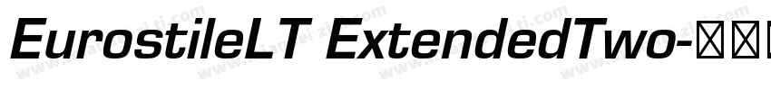 EurostileLT ExtendedTwo字体转换
